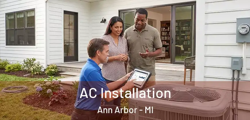 AC Installation Ann Arbor - MI